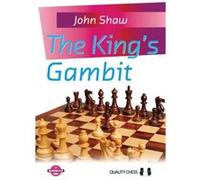 The Kings Gambit by John Shaw John Shaw (Auteur)