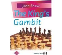 The King's Gambit par John Shaw (couverture rigide)