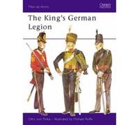 The King's German Legion (Men-at-Arms) Pivka, Otto Von (Auteur)