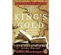 The King's Gold, The Red Lion Yxta Maya Murray (Auteur)