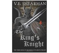 The King's Knight (The Wings Of Floroth)