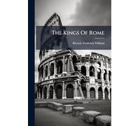 The Kings Of Rome