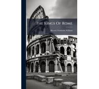 The Kings Of Rome