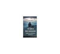 The King's Own Borderers A Military Romance Volume 3