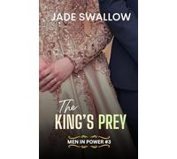 The King's Prey: A forbidden age gap primal royal romance with pregnancy and milking
