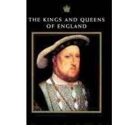 The Kings & Queens Of England