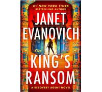The King's Ransom An action-packed sequel to The Recovery Agent - Janet Evanovich - Review - ebook (ePub) - Livre
