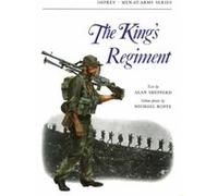 The King's Regiment ..men at Arms Series