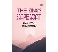 The King's Scapegoat