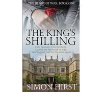 The King's Shilling: Book One