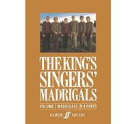 The king's singers' madrigal (vol. 1) collection chant