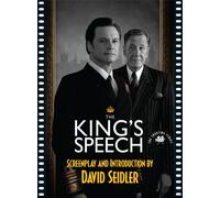The King's Speech: The Shooting Script.