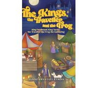 The Kings, The Traveller And The Frog