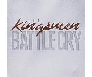 The Kingsmen - Battle Cry