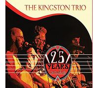 The Kingston Trio - 25 Years Nonstop