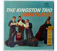 The Kingston Trio: Goin' Places [LP Record]