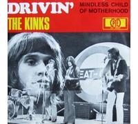 The Kinks - Drivin' / Mindless Child of Motherhood [Vinyl 7"-Single] [Schallplatte]