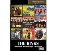 THE KINKS Histoire d'une nostalgie chronique