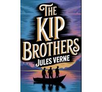 The Kip Brothers: A New Translation