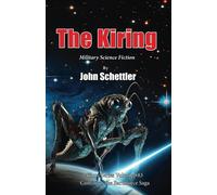 The Kiring: The Earthforce Saga Continues (Kirov Series)