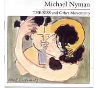 The Kiss And Other Movements