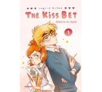 The Kiss Bet (Apuesta De Amor) / The Kiss Bet Volume One: A Webtoon Unscrolled Graphic Novel