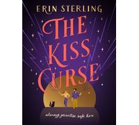 The Kiss Curse – La romcom ensorcelante de l'auteur du phénomène TikTok THE EX HEX!