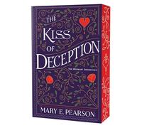 The Kiss of Deception: The Remnant Chronicles, Book One