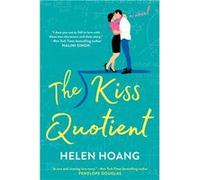 The Kiss Quotient | Helen Hoang Helen HoangHelen Hoang (Auteur)