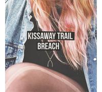 The Kissaway Trail Breach (Vinyl) 12" Album