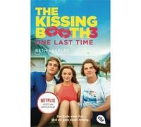 The Kissing Booth - One Last Time | Beth Reekles Beth ReeklesBeth Reekles (Auteur)