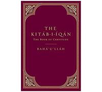 The Kitáb-I-Íqán