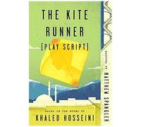 The Kite Runner (Play Script)