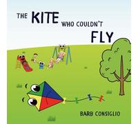 The Kite Who Couldn't Fly