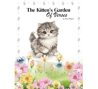 The Kitten’s Garden of Verses: Classic Poems with Playful Illustrations for Children