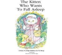 The Kitten Who Wants To Fall Asleep