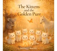 The Kittens and the Golden Purr