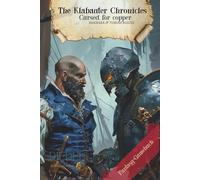 The Klabauter Chronicles | Cursed for copper | Fantasy-RPG-SOLO-Gamebook: fantasy adventure in a world of pirates | You decide with your character | For adventurers, P&P, LARP & fantasy