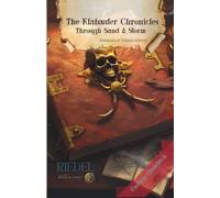 The Klabauter Chronicles | Through Sand and Storm |: Fantasy-RPG-SOLO-Gamebook: fantasy adventure in a world of pirates | You decide with your ... adventurers, game enthusiasts, LARP & fantasy