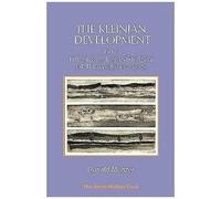 The Kleinian Development Part 3: Bion