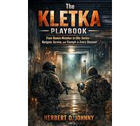 The KLETKA Playbook: From Rookie Mistakes to Elite Tactics - Navigate, Survive, and Triumph in Every Descent
