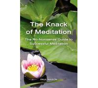 The Knack Of Meditation