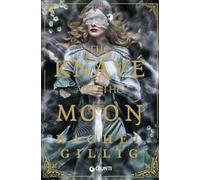 The knave and the moon. Ediz. italiana