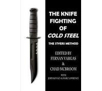 The Knife Fighting Of Cold Steel