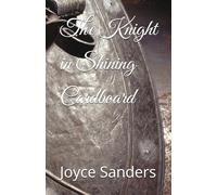 The Knight in Shining Cardboard