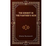 The Knight in the Panther's Skin