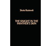 The Knight in the Panther's Skin