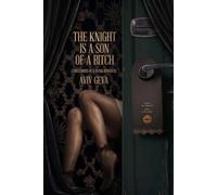 The Knight is a Son of a: Confessions of a Dying Romantic