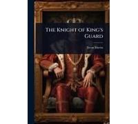 The Knight Of King's Guard