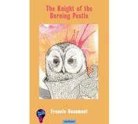 The Knight of the Burning Pestle (Modern Plays) - [Version Originale] Francis Beaumont (Auteur)